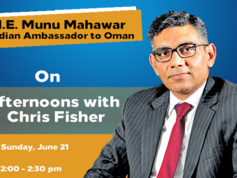Merge Recap: Indian Ambassador to Oman, H.E. Munu Mahawar on ‘Afternoons with Chris Fisher’